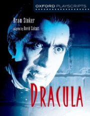 Dracula: Oxford Playscripts