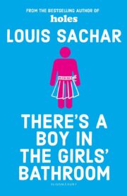 There's A Boy In The Girls' Bathroom