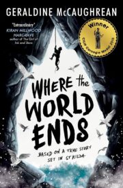 Where The World Ends (Carnegie Medal Winner)