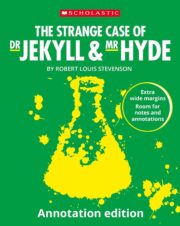 The Strange Case Of Dr Jekyll & Mr Hyde - Annotation Edition