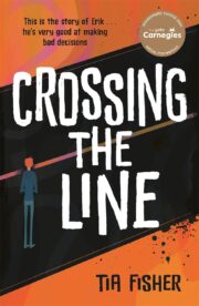 Crossing The Line (2024 YOTO Carnegie Shadowers' Choice)