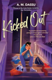 Kicked Out: A Boy Everywhere Story