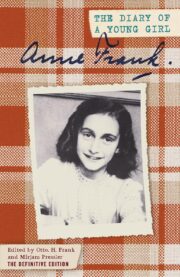 Anne Frank: The Diary Of A Young Girl