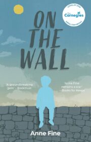 On The Wall (Longlist For Carnegie Medal 2026)