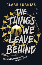 The Things We Leave Behind