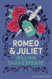 Romeo & Juliet: Dyslexia Friendly & Unabridged Plays