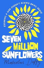 Seven Million Sunflowers