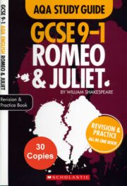 AQA Study Guide: GCSE 9-1 Romeo & Juliet 30 Copies