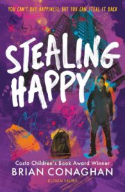 Stealing Happy (Longlisted for Carnegie Medal 2026)