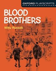 Blood Brothers Oxford Playscripts