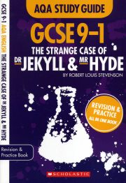 AQA Study Guide: GCSE 9-1 The Strange Case Of Dr Jekyll & Mr Hyde