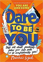 Dare To Be You